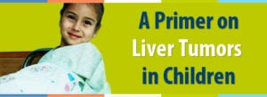 A-Primer-on-Liver-Tumors-in-Children